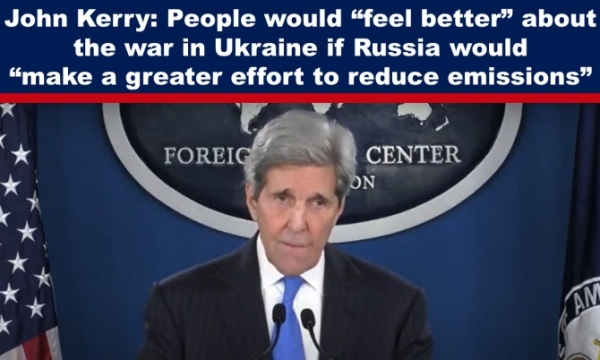 John Kerry Accuses Russia Of Polluting Too Much with their Ukraine War
